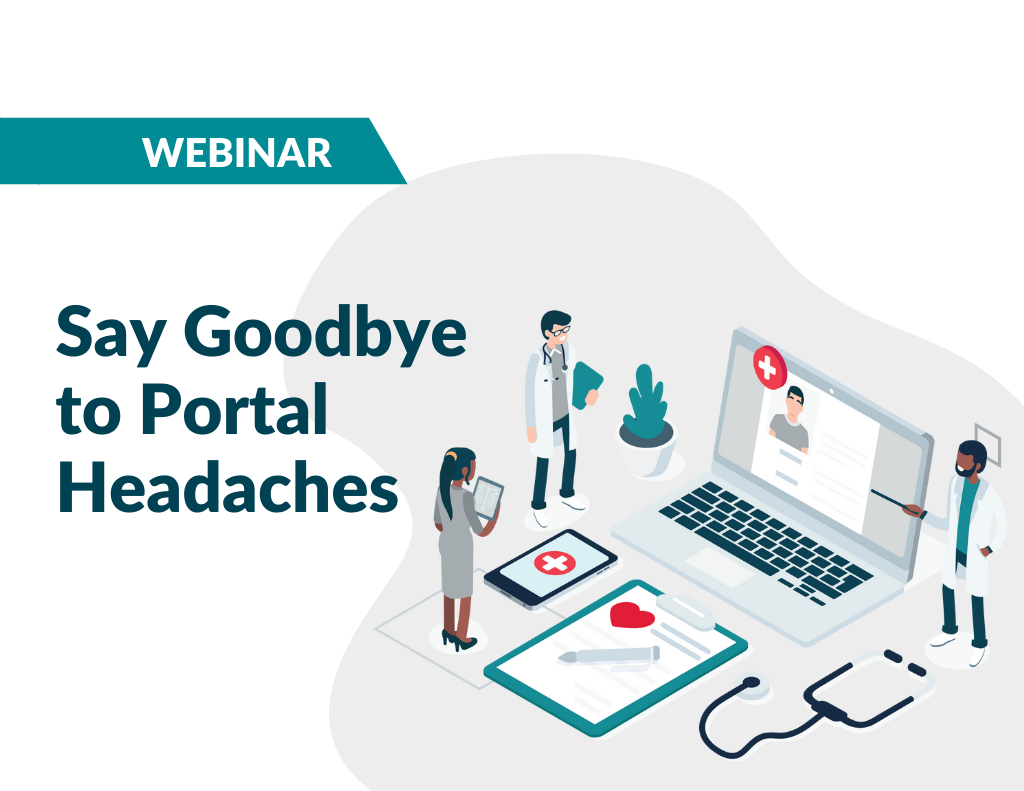 Say Goodbye to Portal Headaches