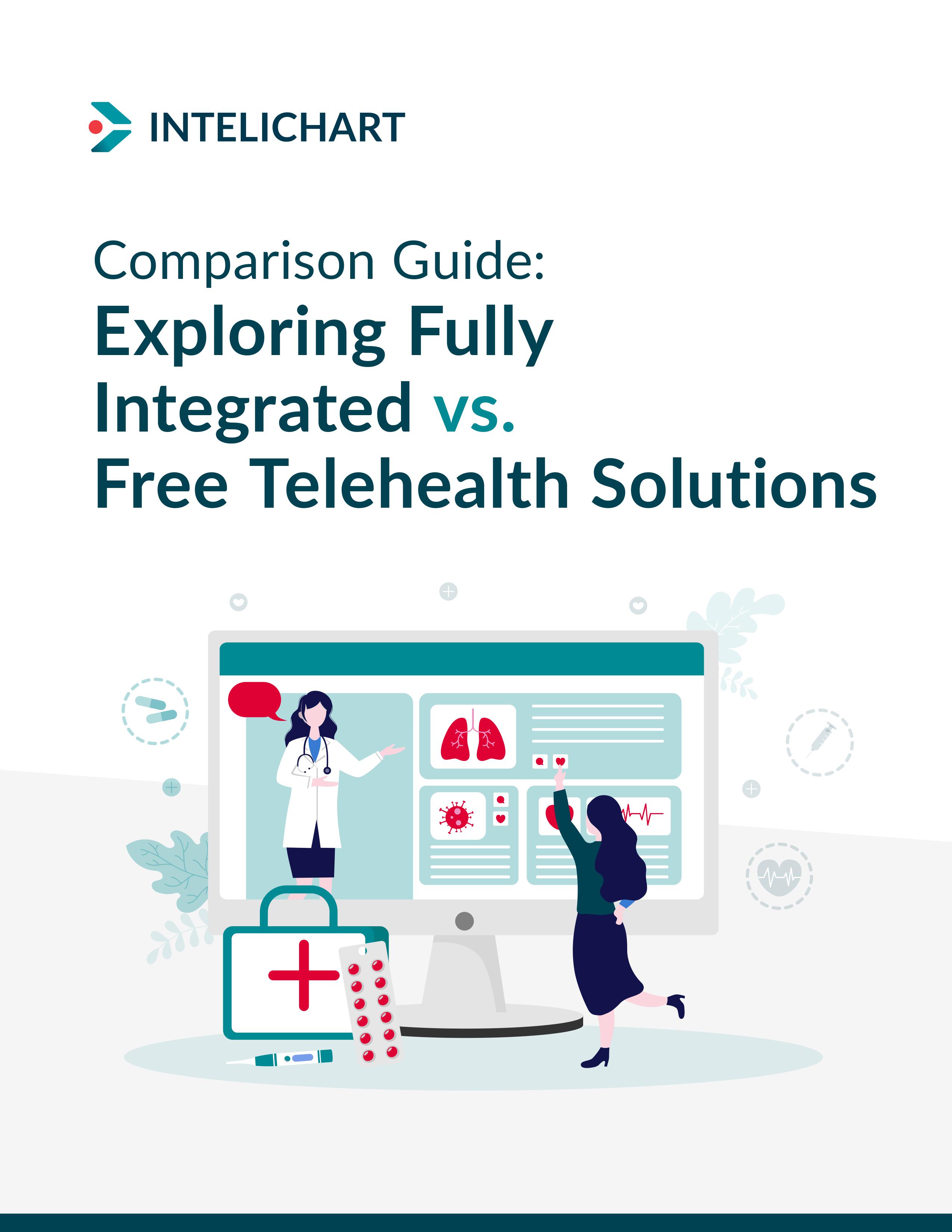 Comparison Guide: Exploring Fully Integrated vs. Free Telehealth Solutions